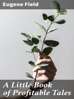 cover image of A Little Book of Profitable Tales